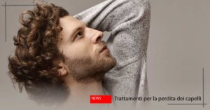 trattamenti per la perdita dei capelli 1