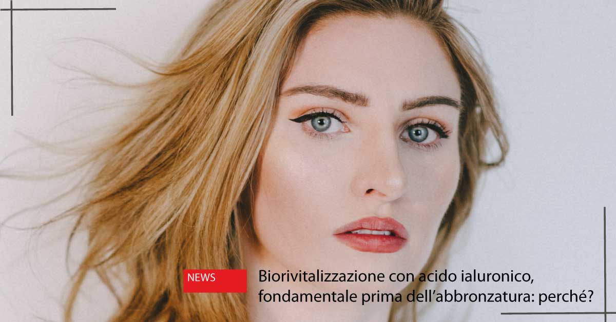 Biorivitalizzazione con acido ialuronico a Orbassano